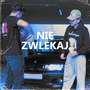 NIE ZWLEKAJ (Explicit)