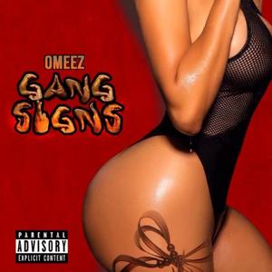 Gang Signs (Explicit)