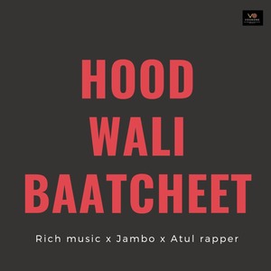 Hood wali baatcheet (Explicit)