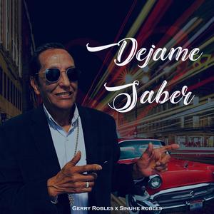 Déjame saber(x Sinuhe Robles) (Explicit)
