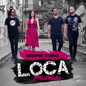 Loca (Milonga)