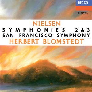 Nielsen: Symphonies Nos. 2 & 3