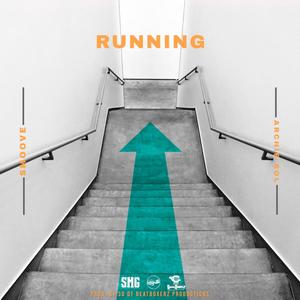 Running (feat. Archie SOL) [Explicit]