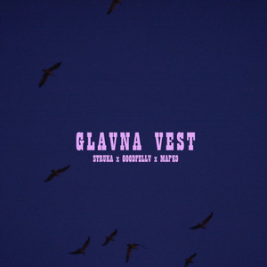 Glavna vest (feat. Struka & Mapko) (Explicit)