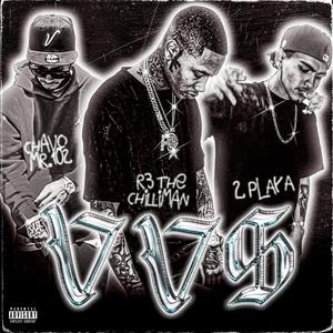 VVS (feat. R3 DA Chilliman & ChavoMr102|Explicit)