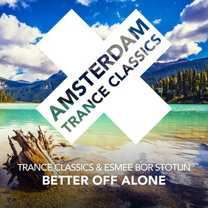 Better Off Alone (Dub)
