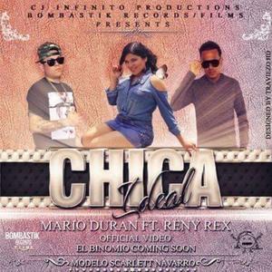 Chica Ideal (feat. DURAN OFFICIAL EL DE LA D)