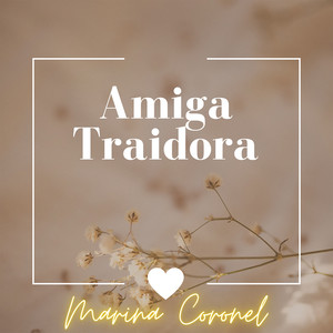 Amiga Traidora