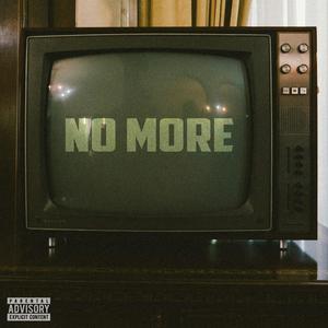 No More (Explicit)
