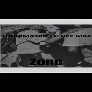 Zone(feat. Dre Mac)