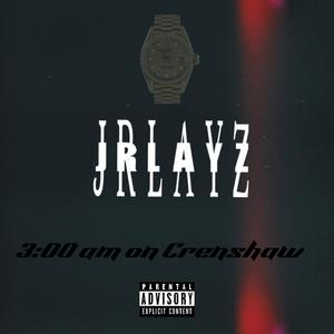 3:00 am on crenshaw (Explicit)