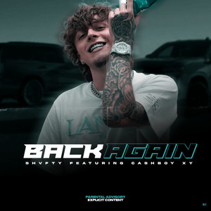 Back Again (feat. Cashboy Xy) (Explicit)