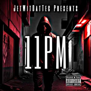 11PM (feat. Royyal1k) (Explicit)