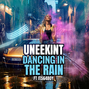 Dancing in the rain (feat. Its64boy)