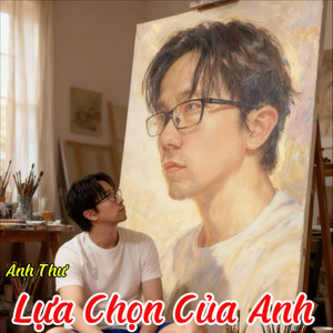 Lựa Chọn Của Anh (Explicit)