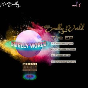 Smelly World (Explicit)