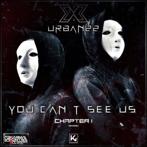 You Can't See Us EP - Chapter I (Explicit)