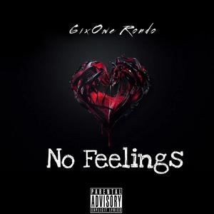 No Feelings (Explicit)