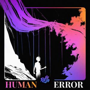 HUMAN ERROR (Explicit)