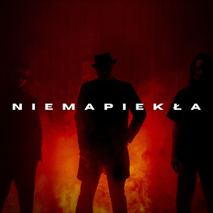 Nie ma piekła (Explicit)