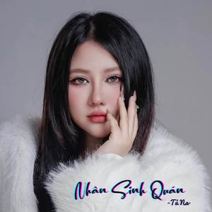 Nhân Sinh Quán (Cover by Tú Na)