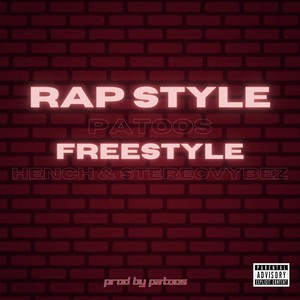 Rap Style (Freestyle) [Explicit]