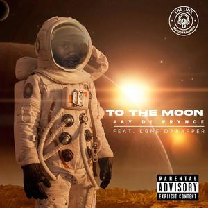 To The Moon (feat. K9ne darapper) [Explicit]