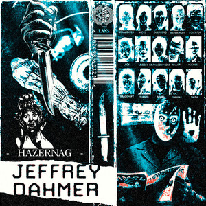 JEFFREY DAHMER (Explicit)