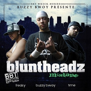 Bluntheadz Mixtape, Vol.1 (Explicit)