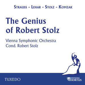 The Genius of Robert Stolz