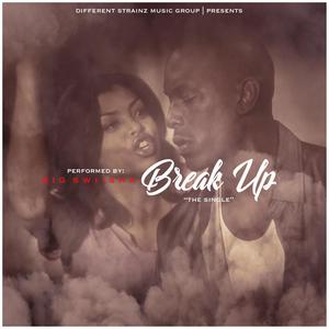 Break Up (Explicit)