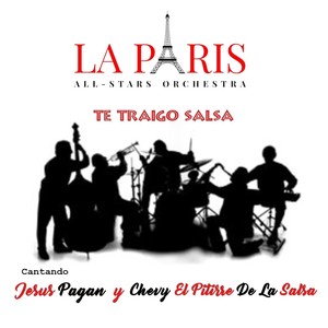 Te Traigo Salsa (feat. Jesus Pagan & Chevy el Pitirre)