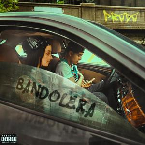 Bandolera (feat. Ediel) (Explicit)