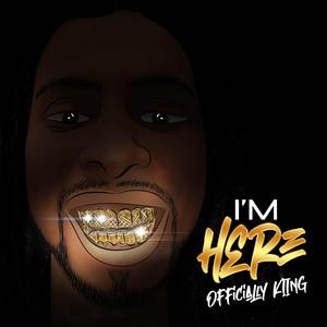 I'm Here (feat. Heazy, Young Truph & King Thunda) [Explicit]