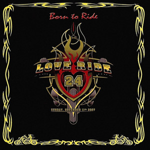 Love Ride 24 - Born To Ride