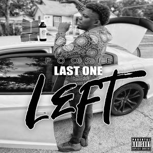 Last One Left (Explicit)