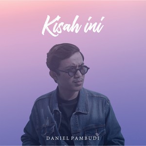 Kisah Ini