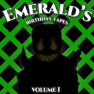 The Birthday Tapes, Vol. 1 (Explicit)