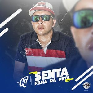 Senta filha da puta (Explicit)