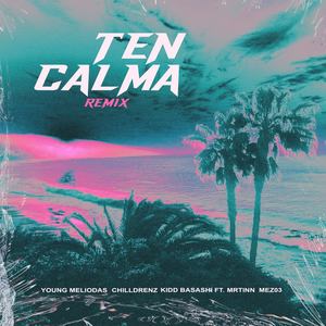 Ten Calma (Remix)