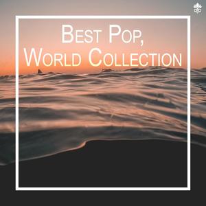 Best Pop, World Collection