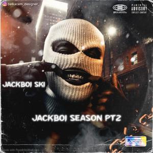 JackBoi Season PT2 (Explicit)