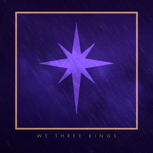 We Three Kings