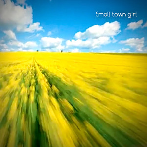 Small Town Girl