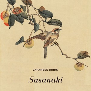 Sasanaki: Twittering of Japanese Bush Warblers, Uguisu Sounds, Japanese Birds Samples with Music