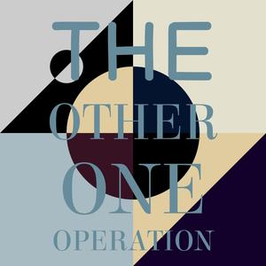 The Other One operation