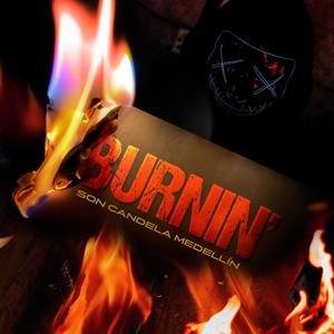 Burnin' (Explicit)