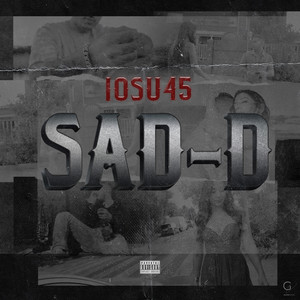 Sad-D (Explicit)