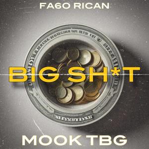 Big **** (feat. Mook TBG) [Explicit]