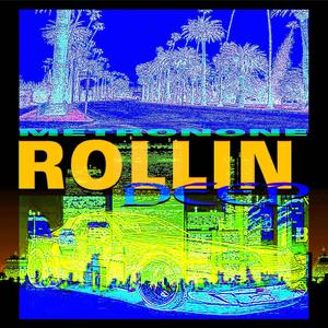 ROLLIN DEEP (Explicit)